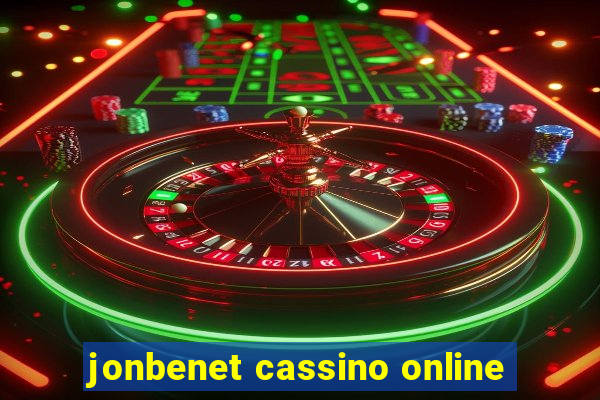 jonbenet cassino online