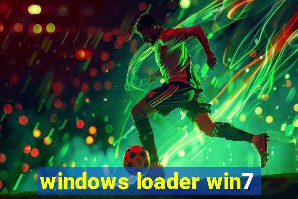 windows loader win7
