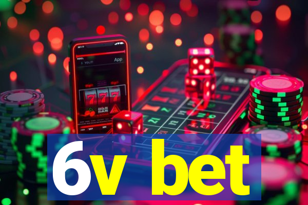 6v bet