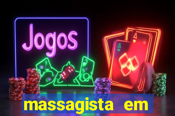 massagista em botafogo rj