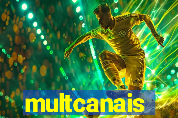multcanais