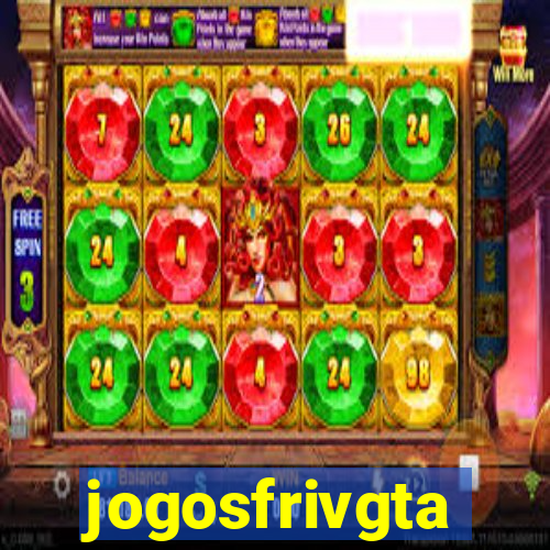 jogosfrivgta