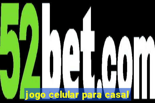 jogo celular para casal