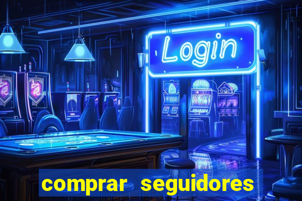 comprar seguidores no instagram barato