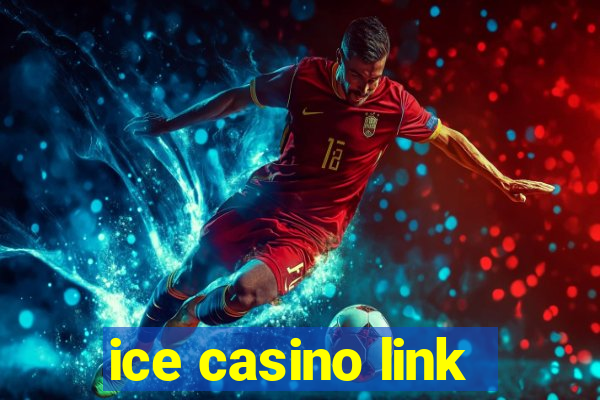 ice casino link