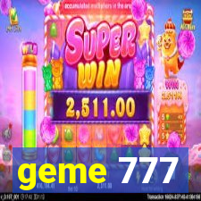 geme 777