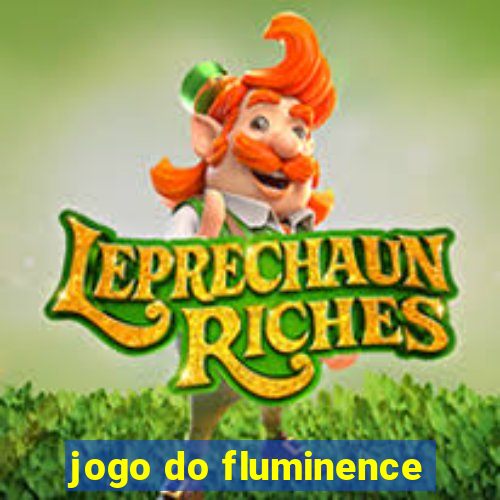 jogo do fluminence