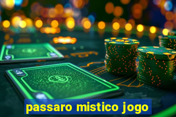 passaro mistico jogo