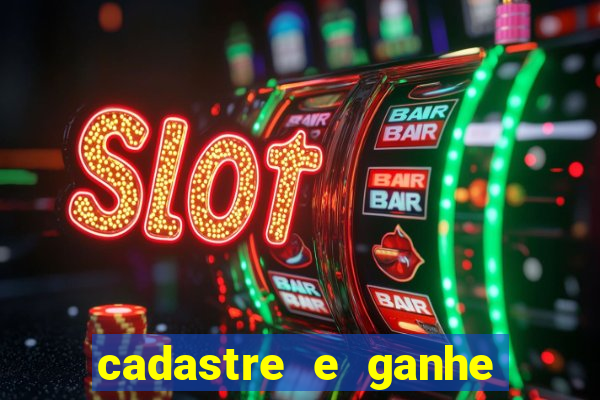 cadastre e ganhe 20 reais