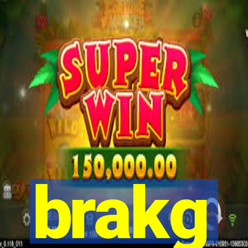 brakg