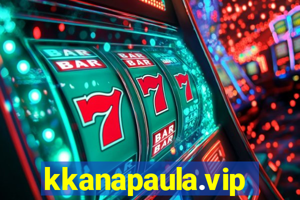 kkanapaula.vip