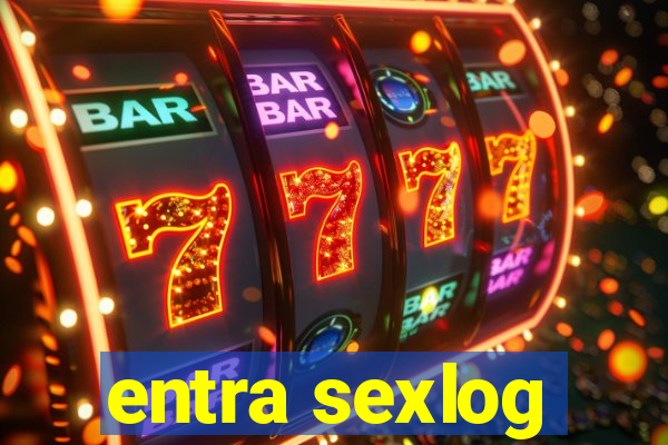 entra sexlog