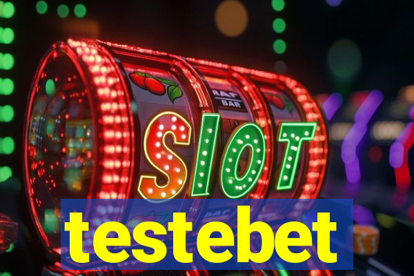 testebet