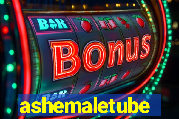 ashemaletube