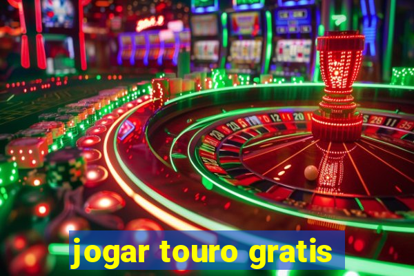 jogar touro gratis