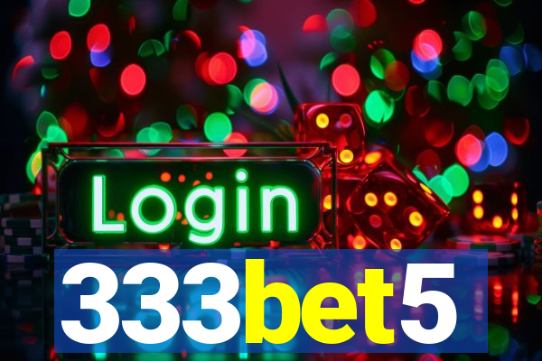 333bet5