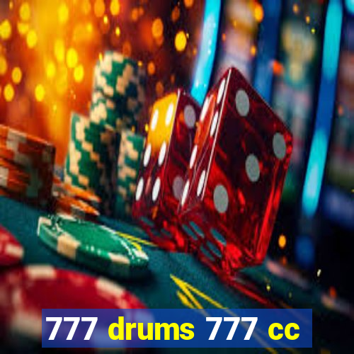 777 drums 777 cc