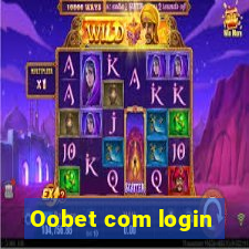 Oobet com login
