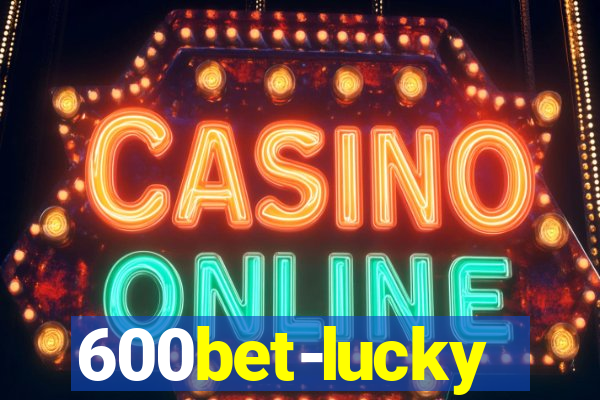 600bet-lucky