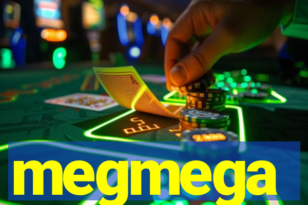 megmega