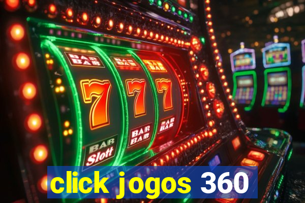 click jogos 360