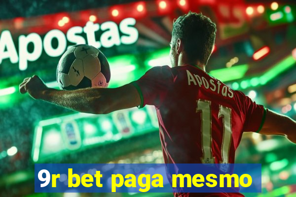 9r bet paga mesmo