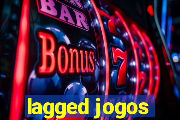 lagged jogos