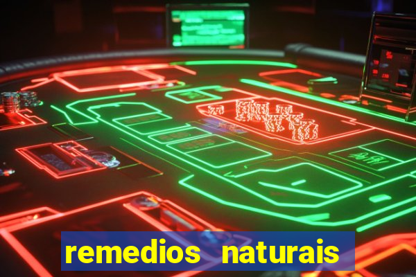remedios naturais para diabetes