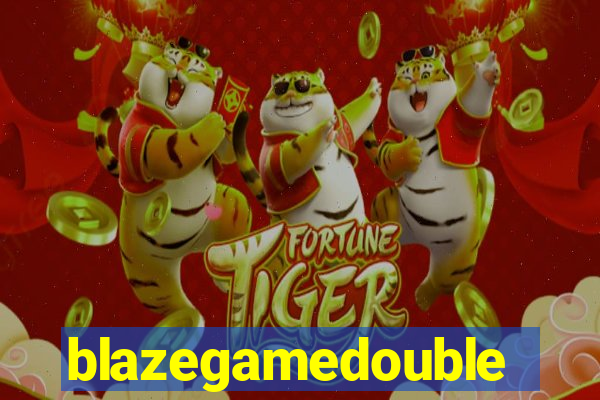 blazegamedouble