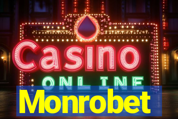 Monrobet