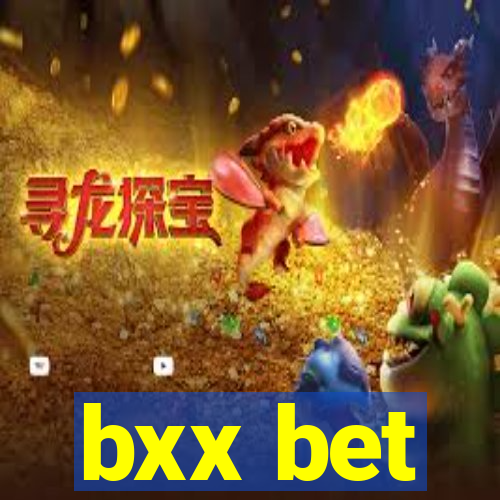 bxx bet