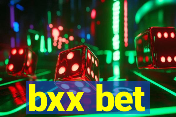 bxx bet