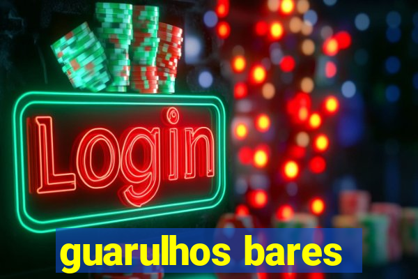 guarulhos bares