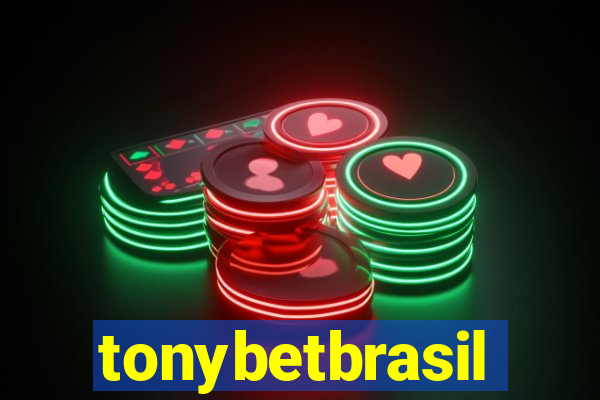 tonybetbrasil