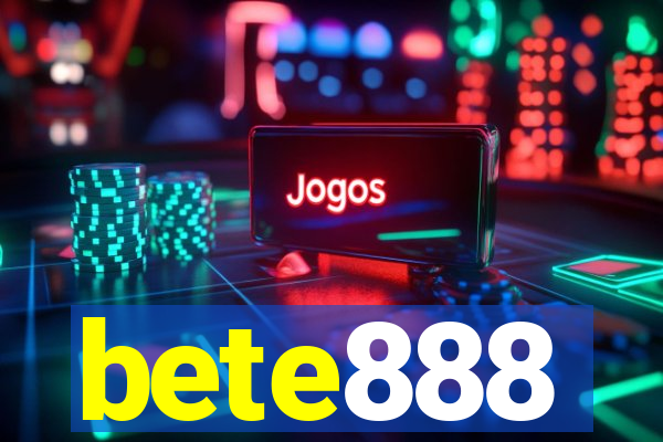 bete888