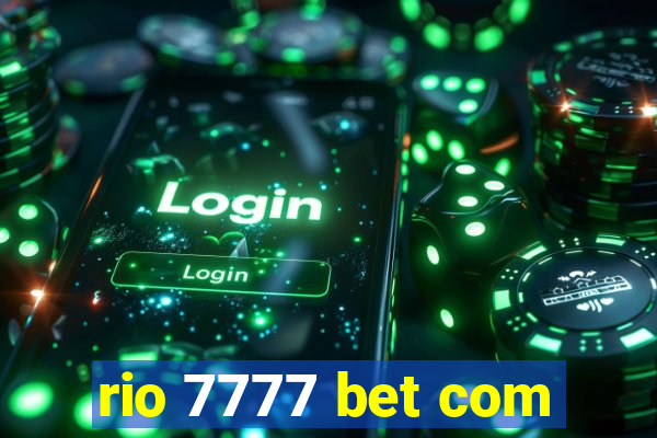 rio 7777 bet com