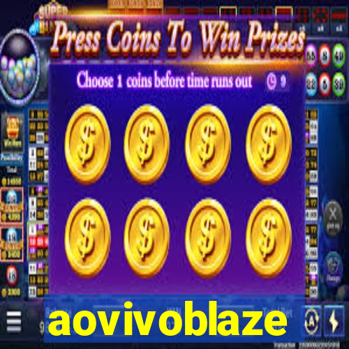 aovivoblaze