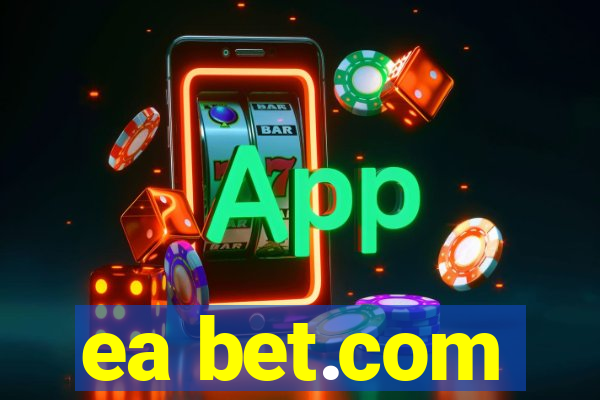 ea bet.com