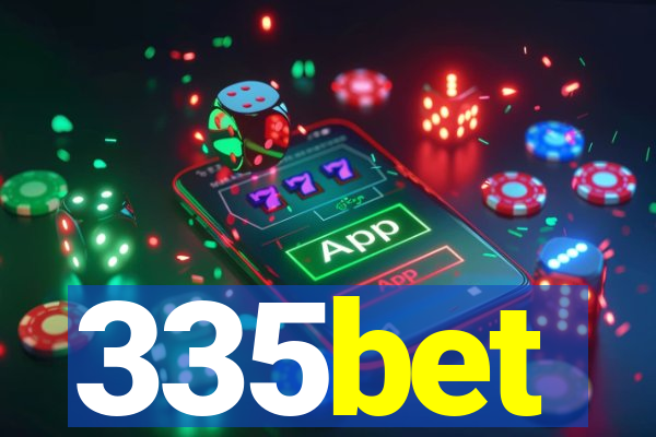 335bet