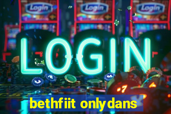 bethfiit onlydans
