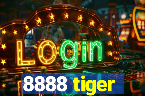 8888 tiger