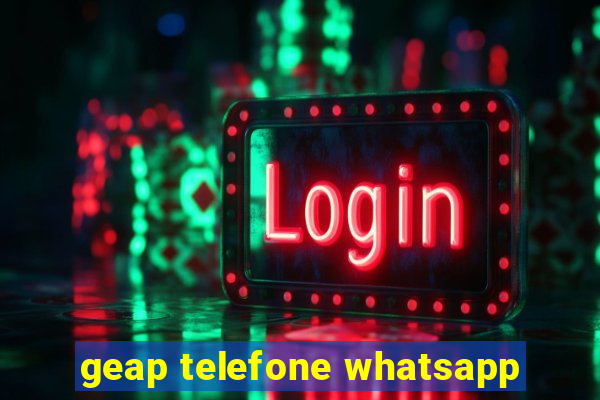 geap telefone whatsapp