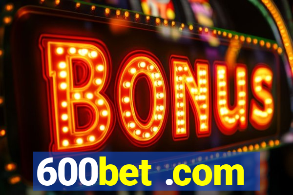 600bet .com