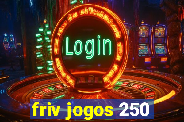 friv jogos 250