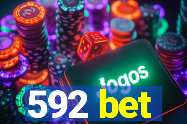592 bet
