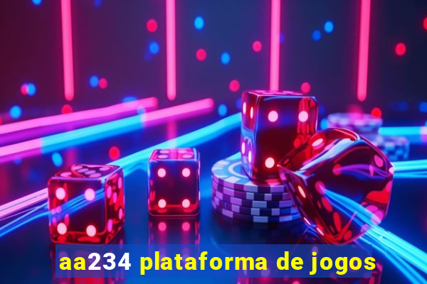 aa234 plataforma de jogos