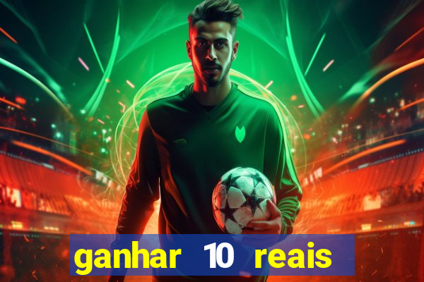 ganhar 10 reais agora no pix