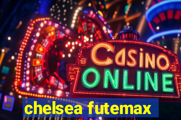 chelsea futemax