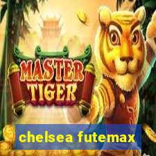 chelsea futemax