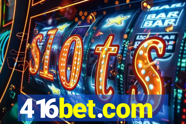 416bet.com